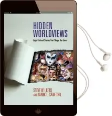 Hidden Worldviews: Eight Cultural Stories That Shape our Lives Audiobook download free by Mark L Sanford