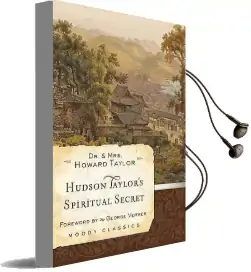 Hudson Taylor'S Spiritual Secret Audiobook download free by Dr Howard Taylor