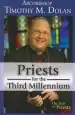 Audiobook Priests for the Third Millennium author Archbishop Timothy M. Dolan