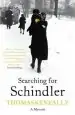 Audiobook Searching for Schindler: The True Story Behind the Booker Prize Winning Novel 'Schindler'S Ark' author Thomas Keneally