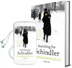 Searching for Schindler: The True Story Behind the Booker Prize Winning Novel 'Schindler'S Ark' Audiobook download free by Thomas Keneally