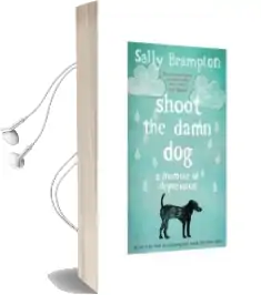 Shoot the Damn dog: A Memoir of Depression Audiobook download free by Sally Brampton