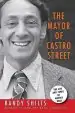 Audiobook The Mayor of Castro Street: The Life & Times of Harvey Milk author Randy Shilts