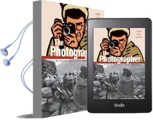 The Photographer: Into War-Torn Afghanistan With Doctors Without Borders Audiobook download free by Emmanuel Guibert