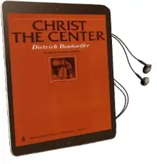 Christ the Centre Audiobook download free by Dietrich Bonhoeffer
