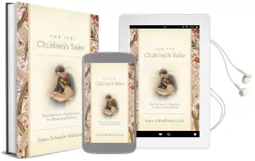 For the Children'S Sake: Foundations of Education for Home and School Audiobook download free by Susan Schaeffer Macaulay