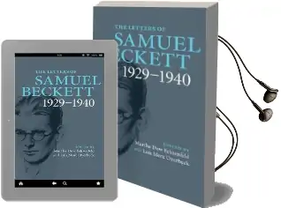 The Letters of Samuel Beckett: 1929-1940 Volume 1 Audiobook download free by Samuel Beckett