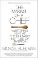 Audiobook The Making of a Chef: Mastering Heat at the Culinary Institute of America author Michael Ruhlman