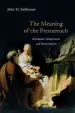 Audiobook The Meaning of the Pentateuch: Revelation, Composition and Interpretation author Dr John H Sailhamer