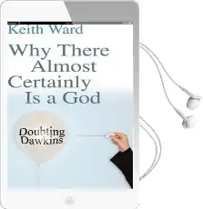 Why There Almost Certainly is a god: Doubting Dawkins Audiobook download free by Keith Ward