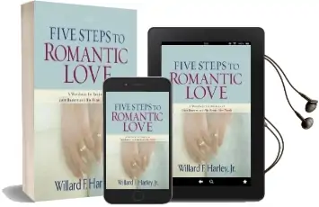 Five Steps to Romantic Love: A Workbook for Readers of Love Busters and his Needs, her Needs Audiobook download free by Willard F. Harley