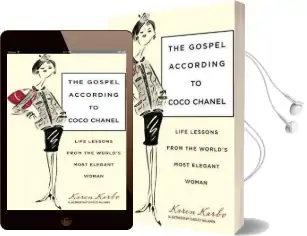 Gospel According to Coco Chanel: Life Lessons From the World'S Most Elegant Woman Audiobook download free by Karen Karbo