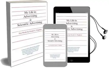 My Life in Advertising and Scientific Advertising Audiobook download free by Claude C. Hopkins