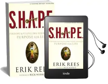 S.H.A.P.E.: Finding and Fulfilling Your Unique Purpose for Life Audiobook download free by Erik Rees