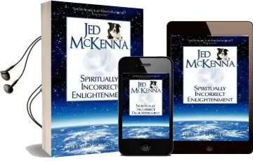 Spiritually Incorrect Enlightenment Audiobook download free by Jed Mckenna