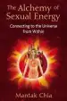 Audiobook The Alchemy of Sexual Energy: Connecting to the Universe From Within author Mantak Chia