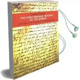 The Syro-Aramaic Reading of the Koran Audiobook download free by Christoph Luxenberg