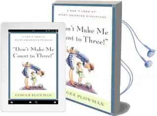 Don'T Make me Count to Three Audiobook download free by Ginger Plowman