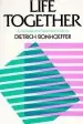 Audiobook Life Together: The Classic Exploration of Christian Community author Dietrich Bonhoeffer