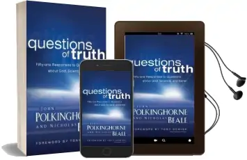 Questions of Truth: Fifty-One Responses to Questions About God, Science, and Belief Audiobook download free by John Polkinghorne