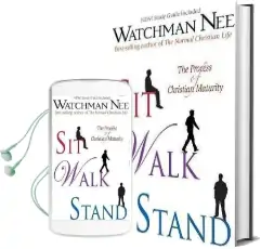Sit Walk Stand: The Process of Christian Maturity Audiobook download free by Watchman Nee