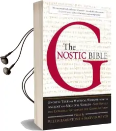 The Gnostic Bible Audiobook download free by Willis Barnstone