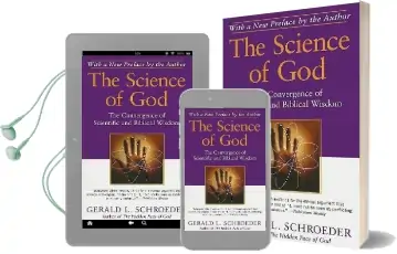The Science of god: The Convergence of Scientific and Biblical Wisdom Audiobook download free by Gerald L. Schroeder