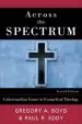 Audiobook Across the Spectrum: Understanding Issues in Evangelical Theology author Gregory A. Boyd