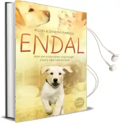 Endal: How one Extraordinary dog Brought a Family Back From the Brink Audiobook download free by Sandra Parton