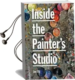 Inside the Painter'S Studio Audiobook download free by Joseph Fioriglio