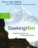 Audiobook Seeking him: Experiencing the joy of Personal Revival author Nancy Demoss Wolgemuth