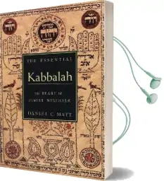 The Essential Kabbalah Audiobook download free by Daniel Chanan Matt