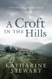 Audiobook A Croft in the Hills author Katharine Stewart