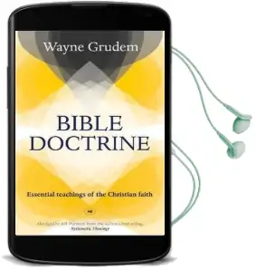 Bible Doctrine: Essential Teachings of the Christian Faith Audiobook download free by Wayne Grudem