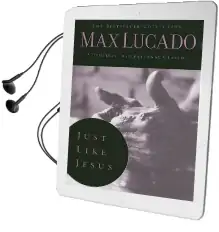 Just Like Jesus Audiobook download free by Max Lucado