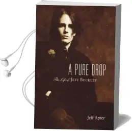 A Pure Drop: The Life of Jeff Buckley Audiobook download free by Jeff Apter