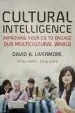 Audiobook Cultural Intelligence: Improving Your cq to Engage our Multicultural World author David A. Livermore
