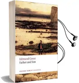 Father and son Audiobook download free by Edmund Gosse
