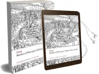 Foxe'S Book of Martyrs: Select Narratives Audiobook download free by John Foxe