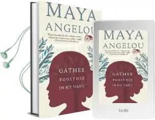 Gather Together in my Name Audiobook download free by Maya Angelou