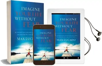 Imagine Your Life Without Fear Audiobook download free by Max Lucado