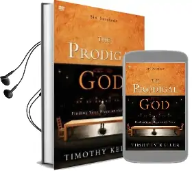 The Prodigal god: Finding Your Place at the Table Audiobook download free by Timothy Keller