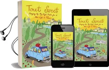 Tout Sweet: Hanging up my High Heels for a new Life in France Audiobook download free by Karen Wheeler