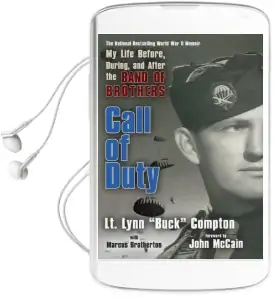 Call of Duty: My Life Before, During, and After the Band of Brothers Audiobook download free by Lt Lynn Compton