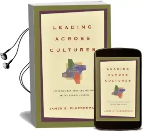 Leading Across Cultures: Effective Ministry and Mission in the Global Church Audiobook download free by James E Plueddemann