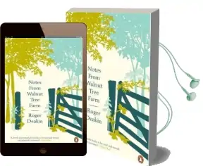 Notes From Walnut Tree Farm Audiobook download free by Roger Deakin