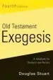Audiobook Old Testament Exegesis, Fourth Edition: A Handbook for Students and Pastors author Douglas Stuart