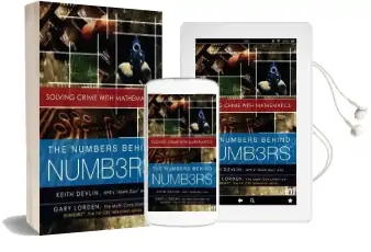 The Numbers Behind Numb3Rs: Solving Crime With Mathematics Audiobook download free by Professor Keith Devlin