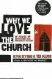 Audiobook Why we Love the Church: In Praise of Institutions and Organized Religion author Kevin Deyoung