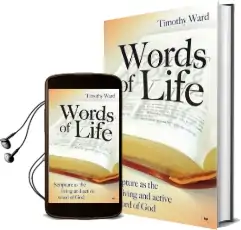 Words of Life: Scripture as the Living and Active Word of god Audiobook download free by Timothy Ward